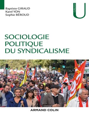 cover image of Sociologie politique du syndicalisme